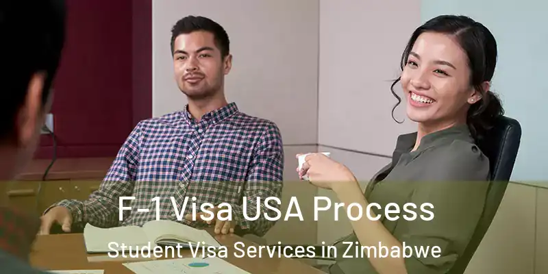  F-1 Visa USA Process Student Visa Services in Zimbabwe