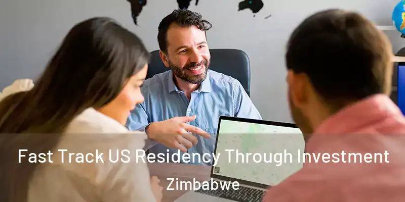  Fast Track US Residency Through Investment Zimbabwe