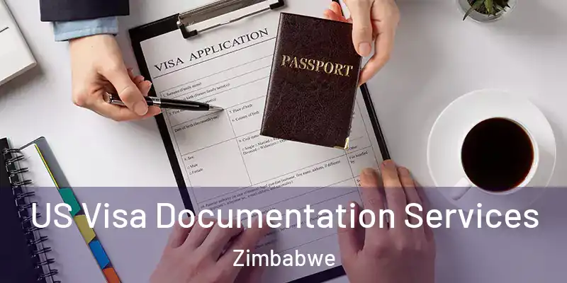  US Visa Documentation Services Zimbabwe