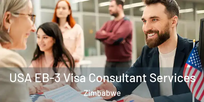  USA EB-3 Visa Consultant Services Zimbabwe
